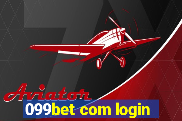 099bet com login